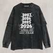 2026-WILL-BE-MY-YEAR V2 LAYERED LONG SLEEVE